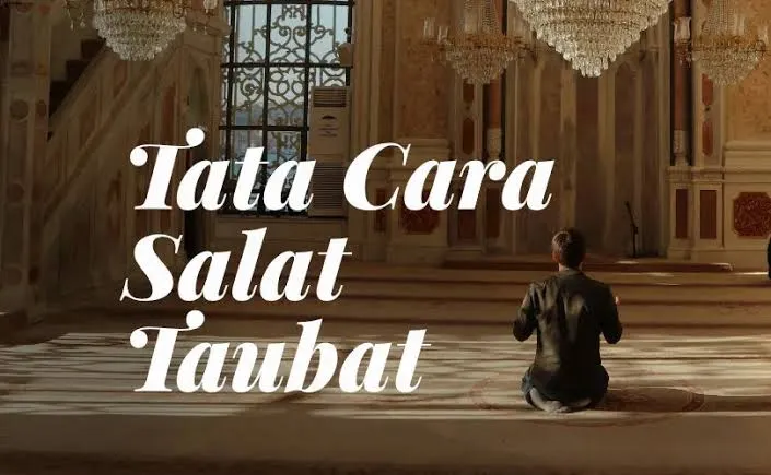 Baik Dikerjakan saat Ramadan, Ini Tata Cara Salat Taubat