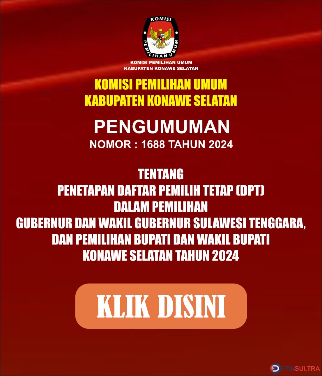 Penetapan Daftar Pemilih Tetap (DPT) Dalam Pemilihan Gubernur dan Wakil Gubernur Sulawesi Tenggara, dan Pemilihan Bupati dan Wakil Bupati Konawe Selatan Tahun 2024