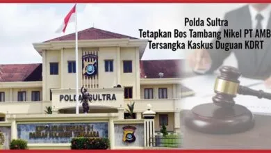 Polda Sultra Tetapkan Bos Tambang Nikel PT AMBO Tersangka Kasus Dugaan KDRT